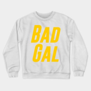 Bad Gal Crewneck Sweatshirt